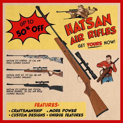 Hot air! Extra special deals on Hatsan air guns. Up to 50% off! from $125 (Free S/H over $25)