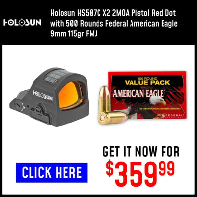 Holosun HS507C X2 2MOA Pistol Red Dot with 500 Rounds Federal American Eagle 9mm 115gr FMJ - $359.99 