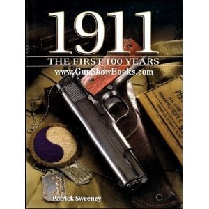 1911 The First 100 Years - $11.16 for Kindle or $19 Hardcover  (Free S/H over $25)