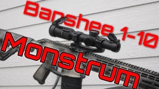 Monstrum Banshee 1-10x24 - Sub $200 LPVO