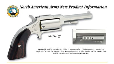 North American Arms SHERIFF 22LR/22MAG 2.5 inch SS 5SH - $304.99 ($9.99 S/H on Firearms / $12.99 Flat Rate S/H on ammo)