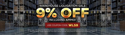 Warehouse Liquidation Sale - 9% Off (Ammo Included) - Use Code "WLS9" (Free S/H over $49 + Get 2% back from your order in OP Bucks)