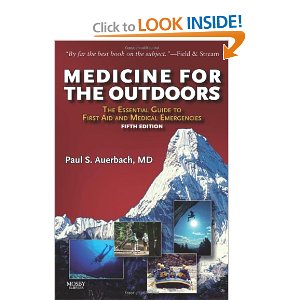 Medicine for the Outdoors: The Essential Guide to Emergency Medical Procedures and First Aid  - $5.49 + FS* (Free S/H over $25)