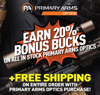 Primary Arms Optics – 20% Bonus Bucks + FREE Shipping On Entire Order with PA Optics Purchase 