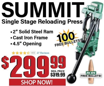 RCBS Summit Single Stage Reloading Press - $299.99 