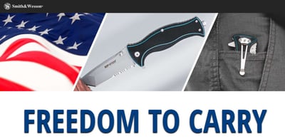 Fourth Of July Freedom To Carry Sale! - HUGE Discounts On Knives @ Smith & Wesson