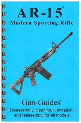 Colt AR-15/Modern Sporting Rifle Disassembly & Reassembly Guide Book 1509221244-2232644