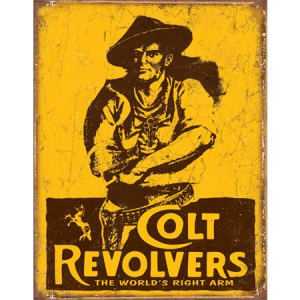 Tin Sign 1789 Colt - World's Right Arm Rich Vibrant Colors and Heavy Embossing Tin Sign