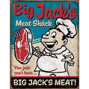 Tin Signs 2122 12 1/2" x 16 Inch Big Jacks Meats Sign 605279121229