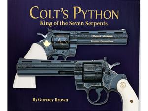 Colt's Python - King of the Seven Serpents by Gurney Brown - 454655
