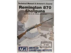 American Gunsmithing Institute (AGI) Technical Manual & Armorer's Course Video Remington 870 Shotguns" DVD - 225913"