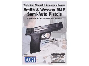 American Gunsmithing Institute (AGI) Technical Manual & Armorer's Course Video Smith & Wesson M&P Semi-Auto Pistols" DVD - 940775" 