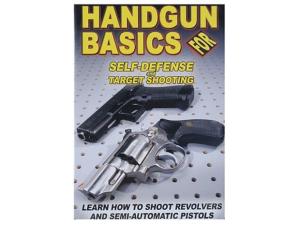 Gun Video Handgun Basics For Self-Defense and Target Shooting" DVD - 742201"