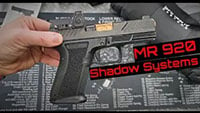 Shadow Systems MR920 Review