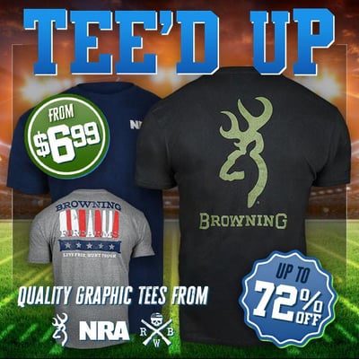 Tee'd up and ready to go. NRA, RWB & Browning Tees (Free S/H over $25)