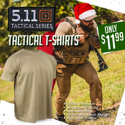 Dial 511, STAT. Gnarly 5.11 Tactical tees $11.99 (Free S/H over $25)
