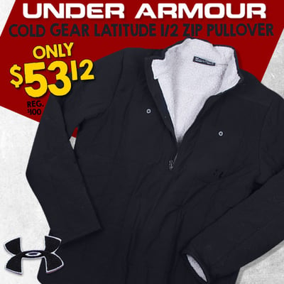 Under Armour Cold Gear Latitude 1/2-Zip Pullover, 46% off! - $53.12 (Free S/H over $25)