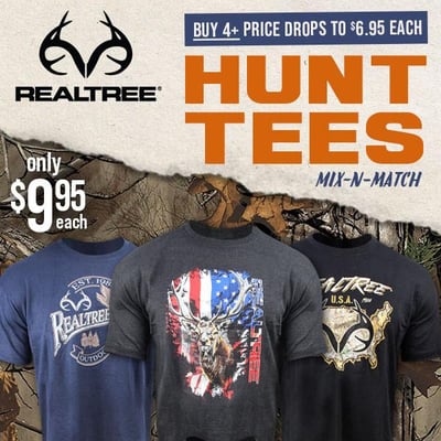 Realtree tees off on high prices: $9.95 Hunt tees, Buy 4+ & price drops $6.95 (Free S/H over $25)