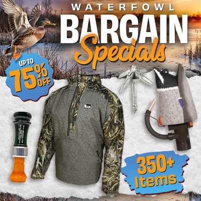 Waterfowl bargain specials up to 75% off. 350+ items @Field Supply (Free S/H over $25)