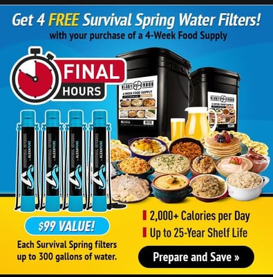 4-Week Emergency Food Supply Kit PLUS Four FREE Survival Springs (2,000+ calories/day) - $297 (Free S/H over $99)