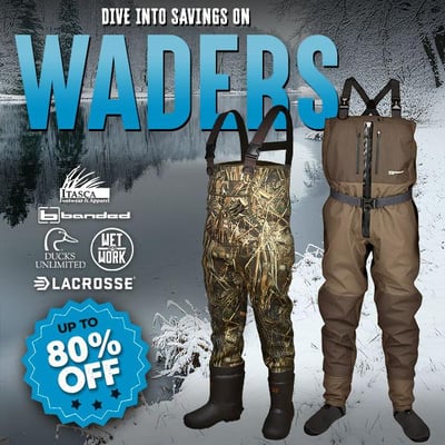Wade You Waiting For? Dive into Savings on Waders! from $25 (Free S/H over $25)