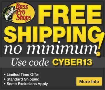Bass Pro Shop Free Shipping No Minimum with Coupon "CYBER13SGUNS" (Free ...
