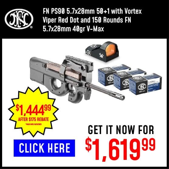 FN PS90 Bundle 5.7x28mm 1-50 Rnd Mag + Vortex Viper Red Dot 150 Rounds FN 40gr V-Max - $1619 ($1444 After $175 MIR)