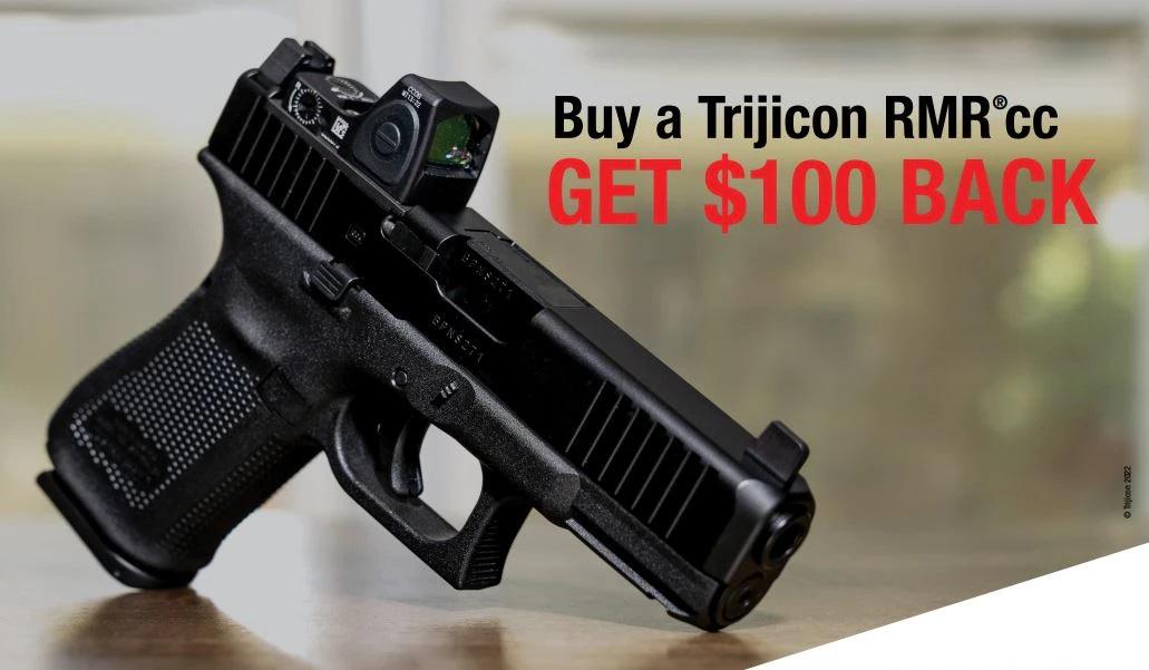 Trijicon Rebate Buy A RMR Cc GET 100 BACK Gun deals