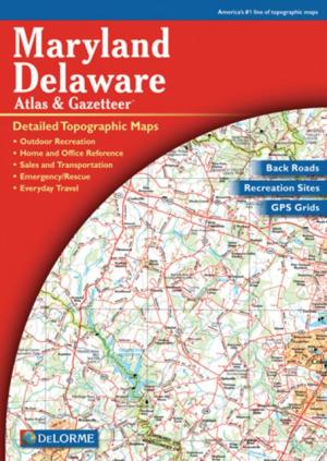 Maryland/delaware Atlas, Publisher - DeLorme