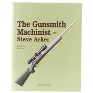 THE GUNSMITH MACHINIST-VOLUME I UPC: 074470989134