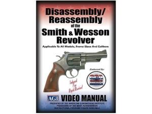 American Gunsmithing Institute (AGI) Disassembly and Reassembly Course Video Smith & Wesson Revolvers" DVD - 146099"