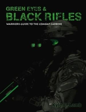 Viking Tactics Green Eyes And Black Rifles Book VTAC-GEBR