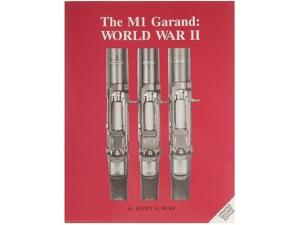 The M1 Garand: World War II by Scott A. Duff - 175003