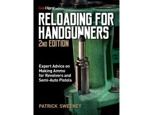Reloading for Handgunners, 2nd Edition by Patrick Sweeney - 503190