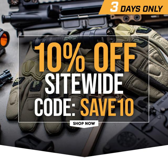 10% Off Your Entire Purchase With Code "SAVE10" - Final Hours!