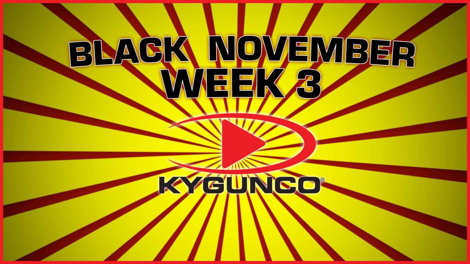 KYGUNCO Black November 2022 Week 3 Deals (Free S/H on Firearms) gun.deals